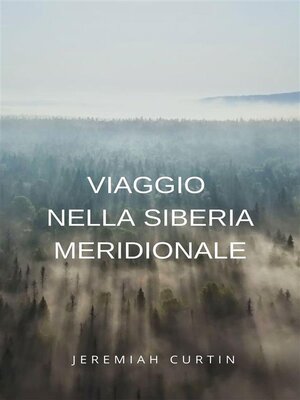 cover image of Viaggio nella Siberia meridionale (tradotto)